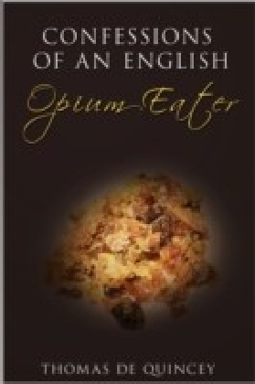 Confessions of an English Opium-Eater