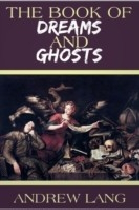 Book of Dreams and Ghosts