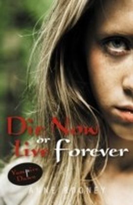 Die Now or Live Forever main product photo