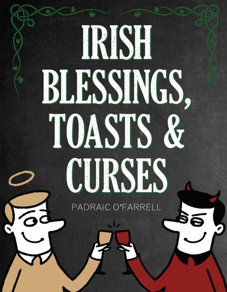Irish Blessings Toasts & Curses main product photo