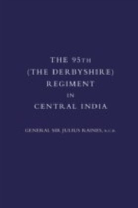 95th (Derbyshire) Regiment in Central India