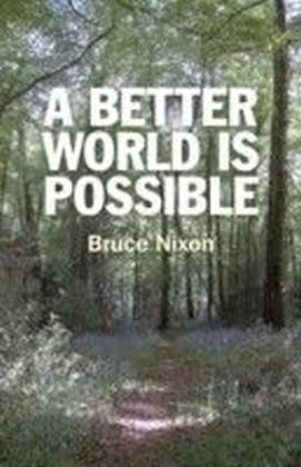 Better World is Possible
