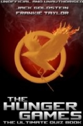 Hunger Games - The Ultimate Quiz Book