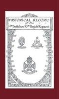 History of the 4th Battalion 16th Punjab Regiment