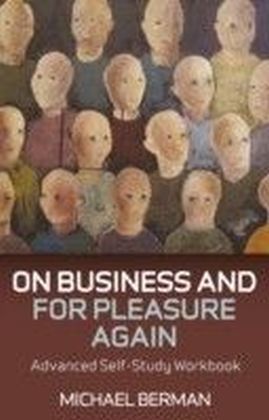 On Business and For Pleasure Again