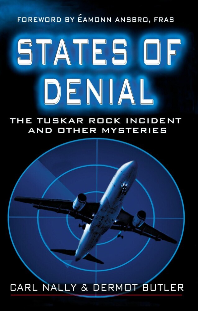 States of Denial: The Tuskar Rock Incident and other Mysteries main product photo