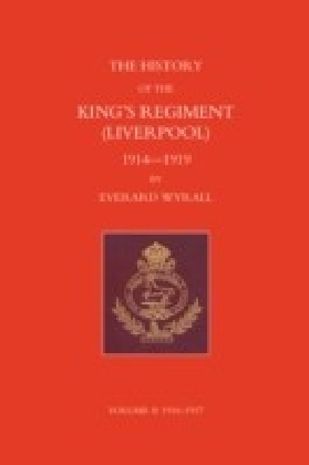 History of the King's Regiment (Liverpool) 1914-1919 Volume II main product photo