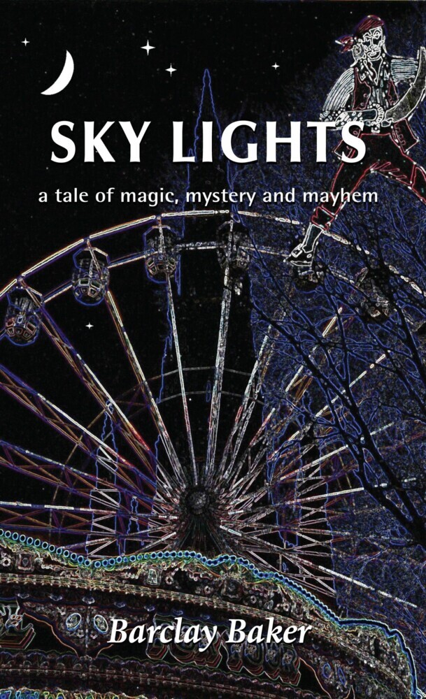 Sky Lights - A Tale of Magic, Mystery and Mayhem main product photo