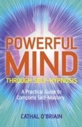 Powerful Mind Through Self-Hypnosis main product photo