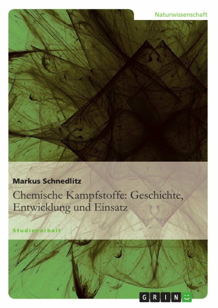 Chemische Kampfstoffe: Geschichte, Entwicklung und Einsatz main product photo