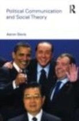 Political Communication and Social Theory