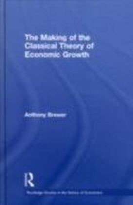 Making of the Classical Theory of Economic Growth