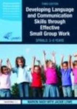 Developing Language and Communication Skills through Effective Small Group Work