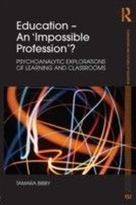 Education - An 'Impossible Profession'?