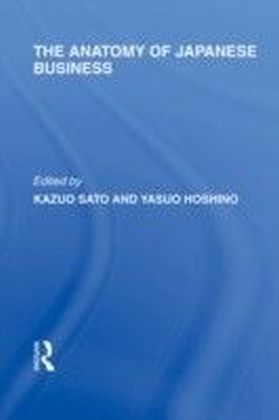 Anatomy of Japanese Business