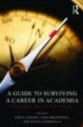 Guide to Surviving a Career in Academia