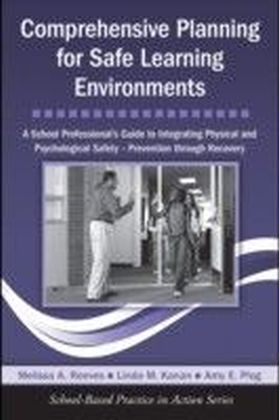 Comprehensive Planning for Safe Learning Environments