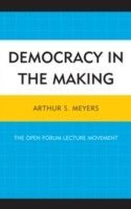 Democracy in the Making