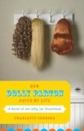 How Dolly Parton Saved My Life