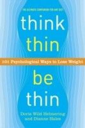 Think Thin, Be Thin
