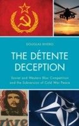 Detente Deception