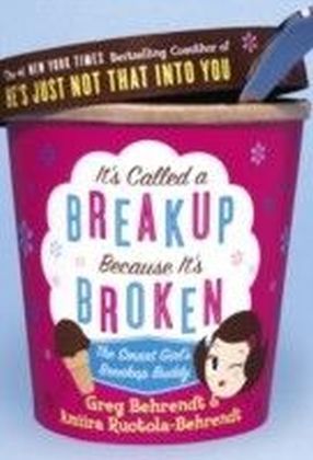 It's Called a Breakup Because It's Broken main product photo