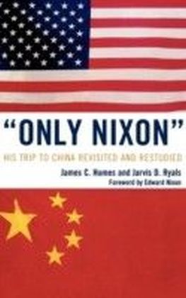 'Only Nixon'