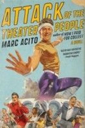 Attack of the Theater People