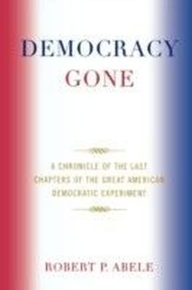 Democracy Gone