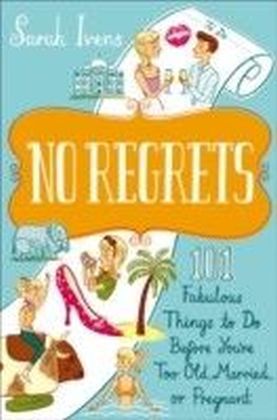 No Regrets