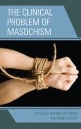 Clinical Problem of Masochism