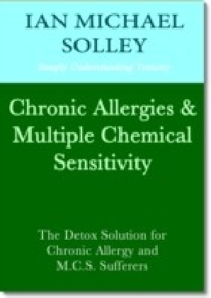 Chronic Allergies & Multiple Chemical Sensitivity