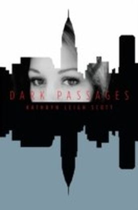Dark Passages