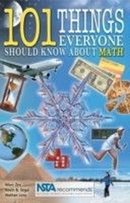 101 Things Everyone Should Know About Math