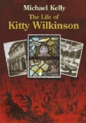 Life of Kitty Wilkinson