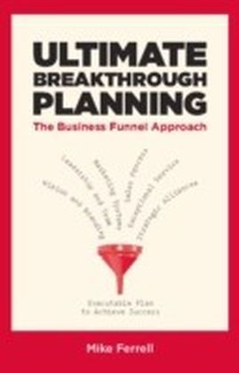 Ultimate Breakthrough Planning