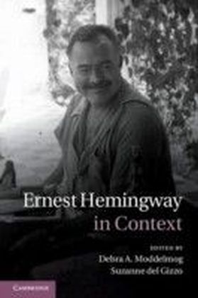 Ernest Hemingway in Context