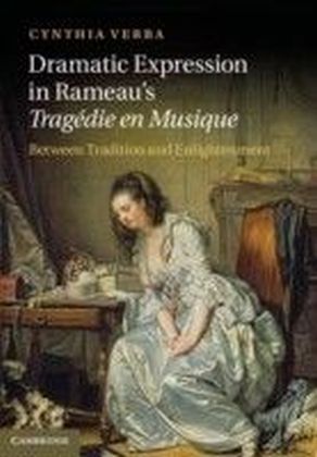 Dramatic Expression in Rameau's Tragedie en Musique main product photo