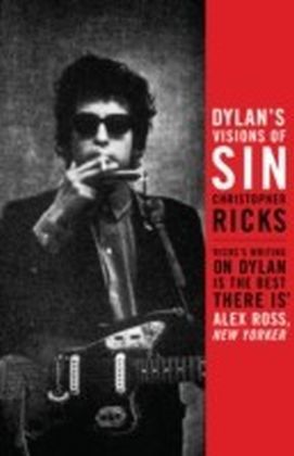 Dylan's Visions of Sin