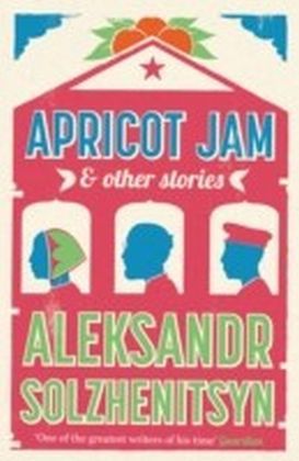 Apricot Jam and Other Stories