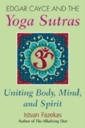 Edgar Cayce and the Yoga Sutras