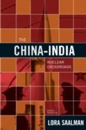 China-India Nuclear Crossroads