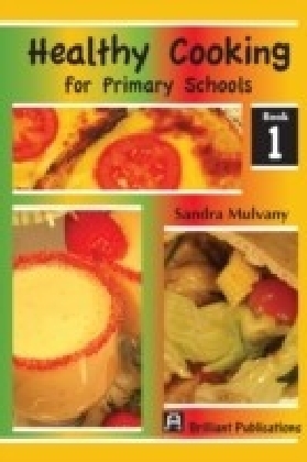 Healthy Cooking for Primary Schools