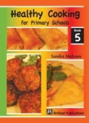Healthy Cooking for Primary Schools