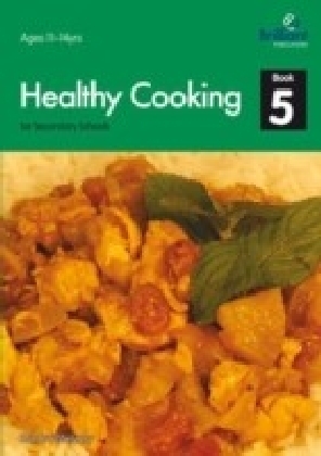 Healthy Cooking for Secondary Schools