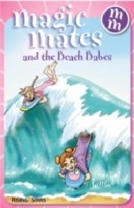 Magic Mates and the Beach Babes