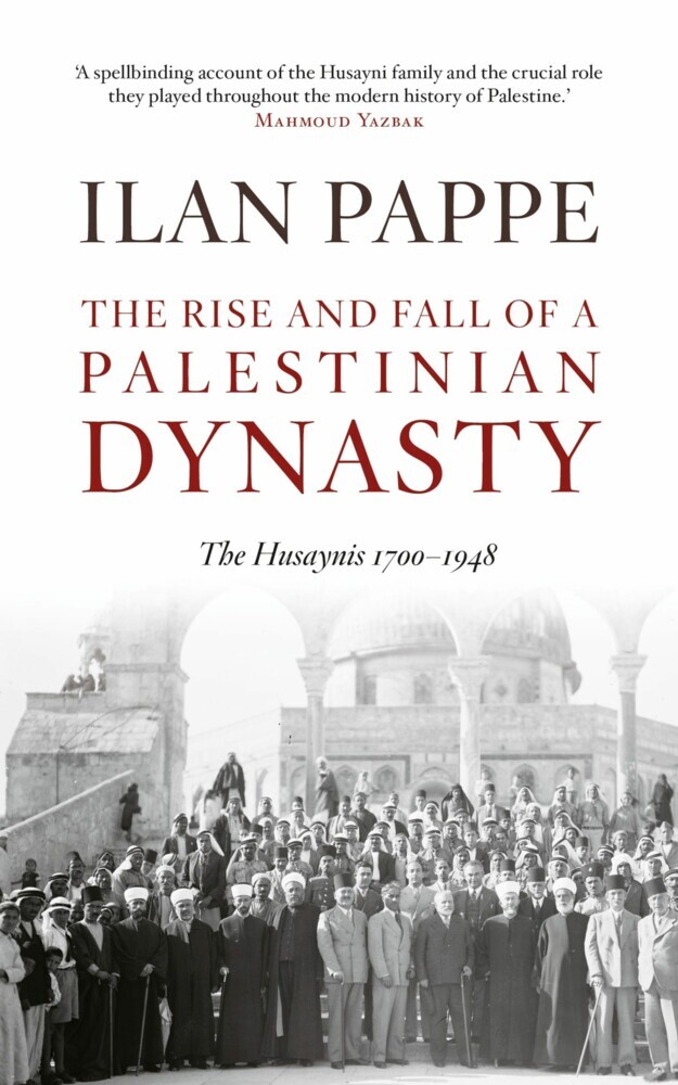 The Rise and Fall of a Palestinian Dynasty main product photo