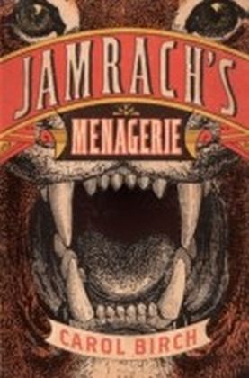 Jamrach's Menagerie