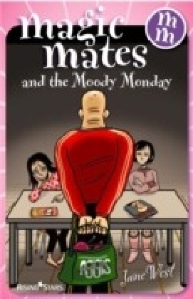 Magic Mates and the Moody Monday