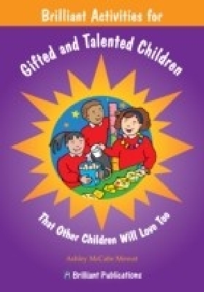 Brilliant Activities for Gifted and Talented Children